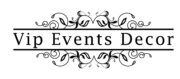 VIP EVENTS DECOR